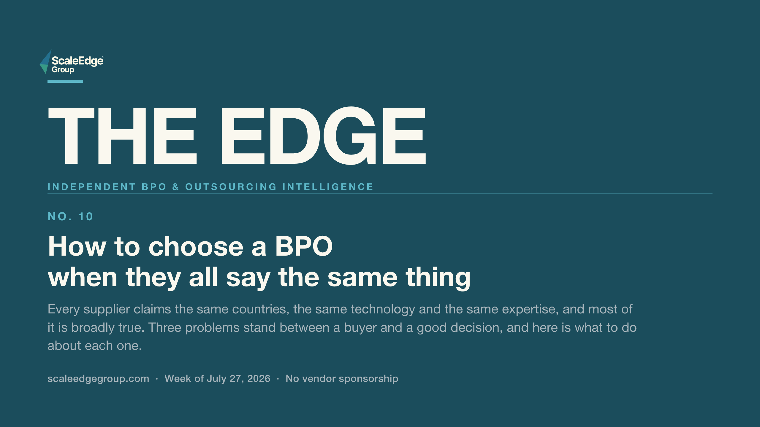 The Edge No. 10, How to choose a BPO when they all say the same thing