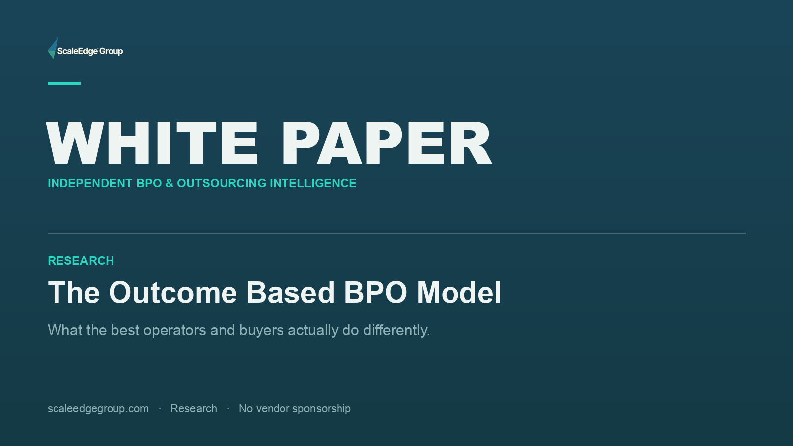 Scale Edge white paper, The Outcome Based BPO Model